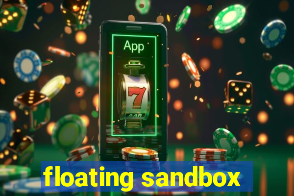 floating sandbox